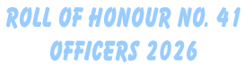 ROLL OF HONOUR No. 41  OFFICERS 2026