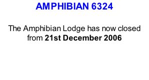 AMPHIBIAN 6324  The Amphibian Lodge has now closed  from 21st December 2006